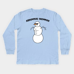 The Abdominal Snowman Kids Long Sleeve T-Shirt